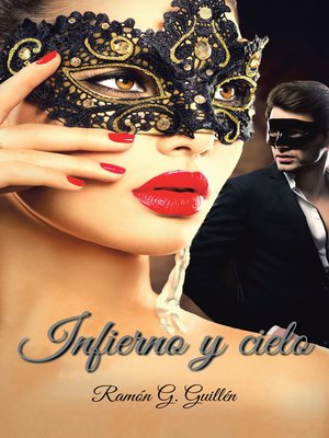 cover image of Infierno Y Cielo